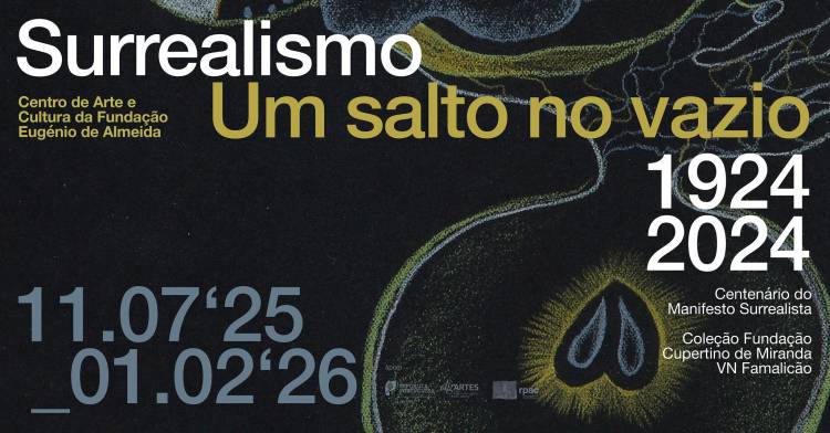 Exposição 'SURREALISMO: UM SALTO NO VAZIO' - Inauguração