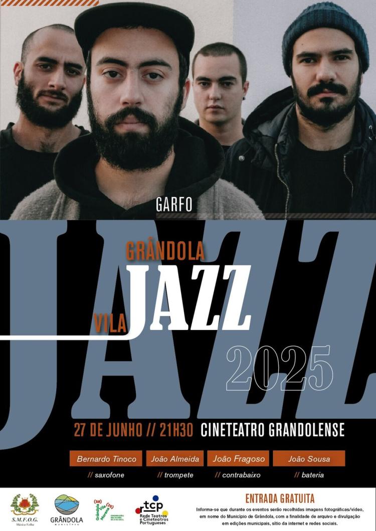 MÚSICA | Grândola, Vila Jazz » GARFO