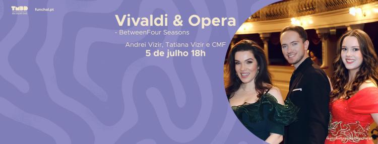 Vivaldi & Ópera - Between Four Seasons