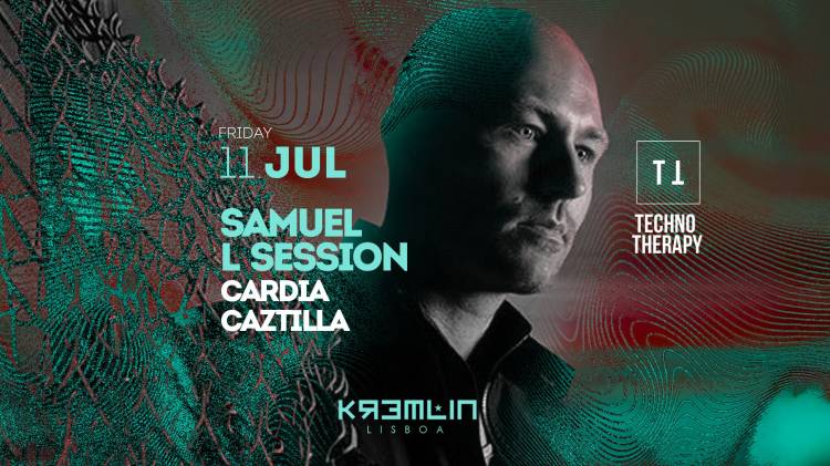 Techno Therapy w/ Samuel L Session, Cardia, Caztilla