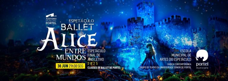 Espetáculo de Ballet – Alice Entre Mundos