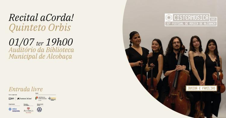 Quinteto Orbis · Recital aCorda! · Cistermúsica 2025