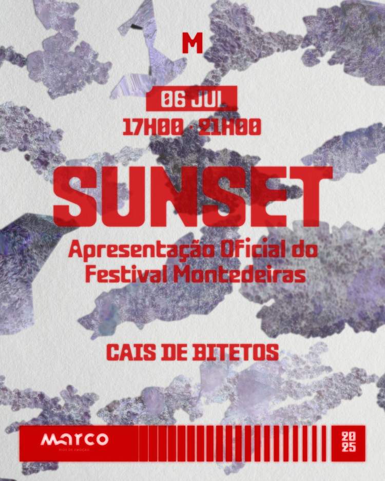 SUNSET de Apresentação do Festival Montedeiras