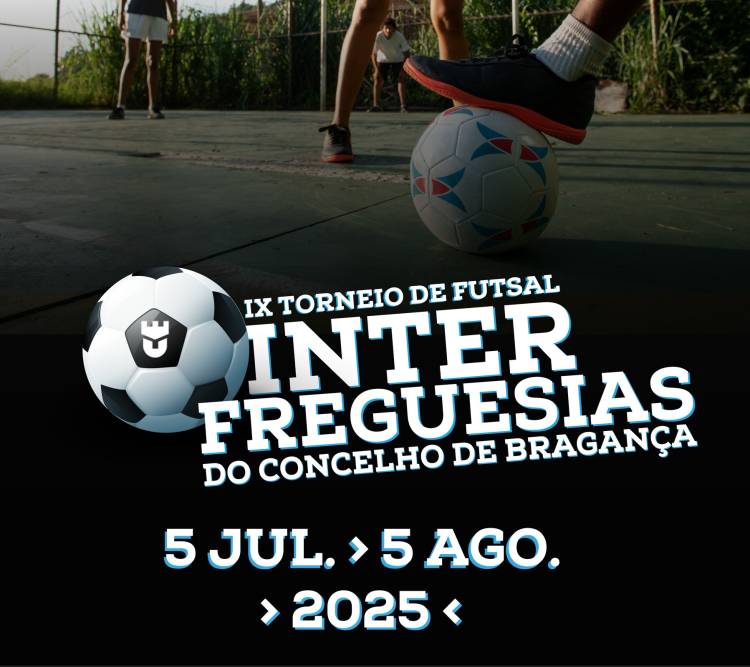 IX Torneio de Futsal Interfreguesias do Concelho de Bragança