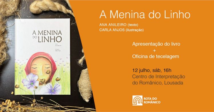 A Menina do Linho – Apresentação do Livro e Oficina de Tecelagem