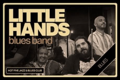 LITTLE HANDS BLUES BAND