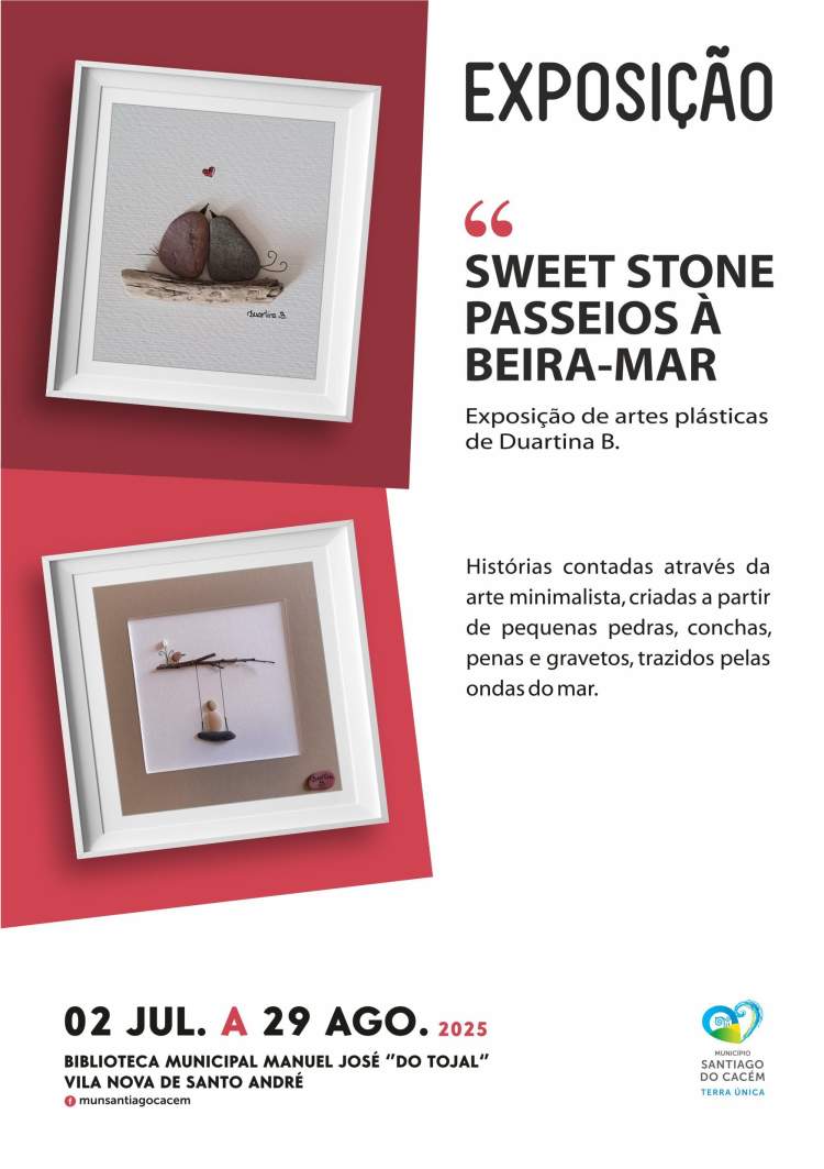Exposição Sweet Stone Passeios à Beira-mar