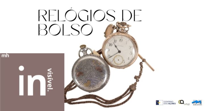 Museu (In)visível  Relógios de Bolso