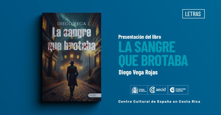 La sangre que brotaba / Diego Vega Rojas