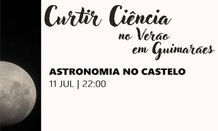 Astronomia no Castelo de Guimarães