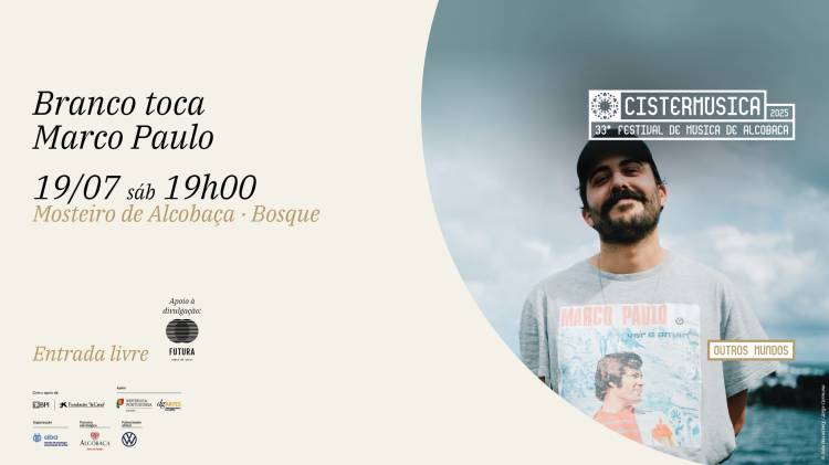 Branco toca Marco Paulo · Bosque · Cistermúsica 2025