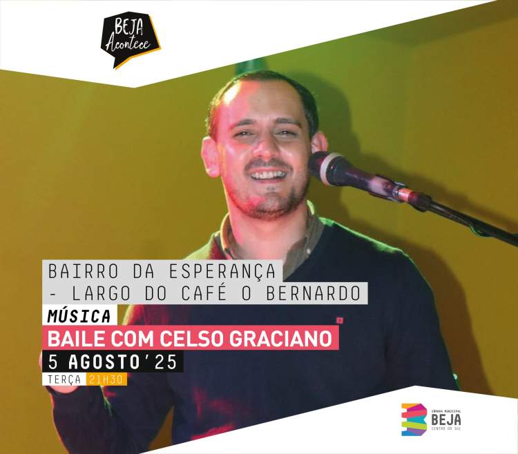BEJA ACONTECE - Baile com Celso Graciano