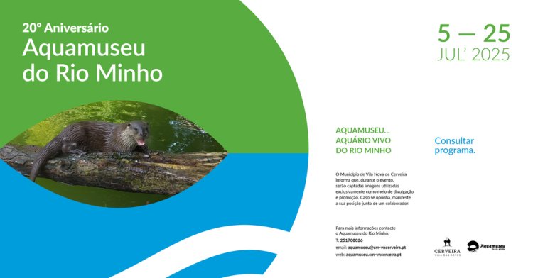 20º Aniversário do Aquamuseu do Rio Minho