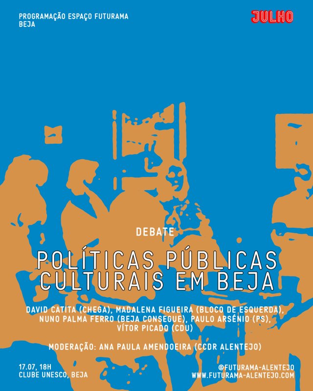 Debate sobre Políticas Públicas Culturais em Beja