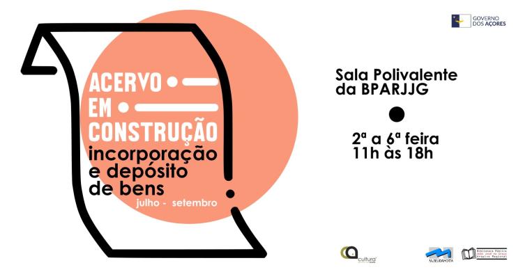 Acervo em construção: incorporação e depósito de bens