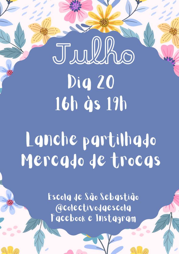 Julho- lanche partilhado e mercado de trocas