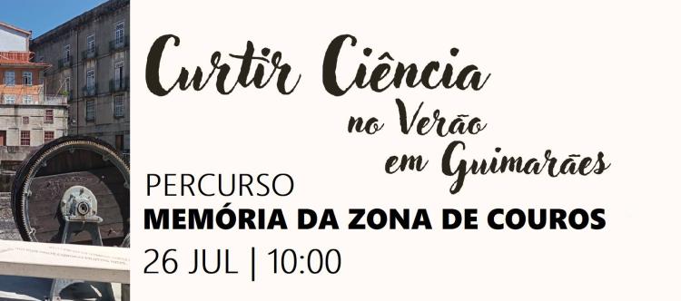 Memória da Zona de Couros - Percurso 