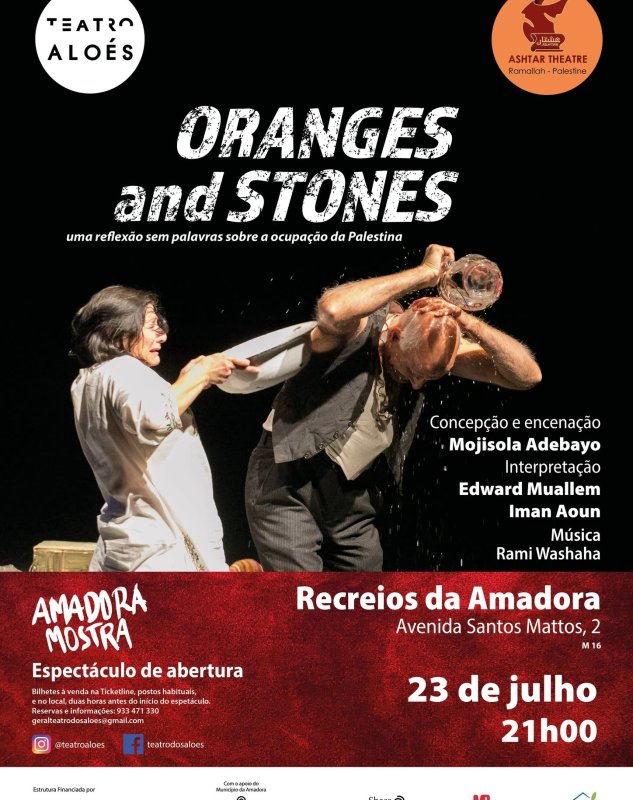 Oranges and Stones - Espetáculo de Abertura