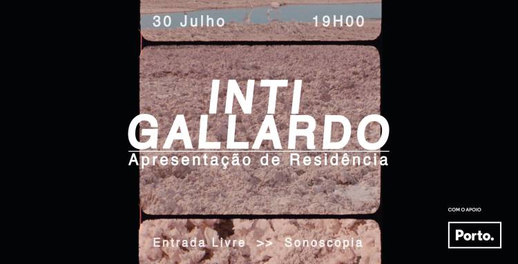 INTI GALLARDO | Apresentação de Residência