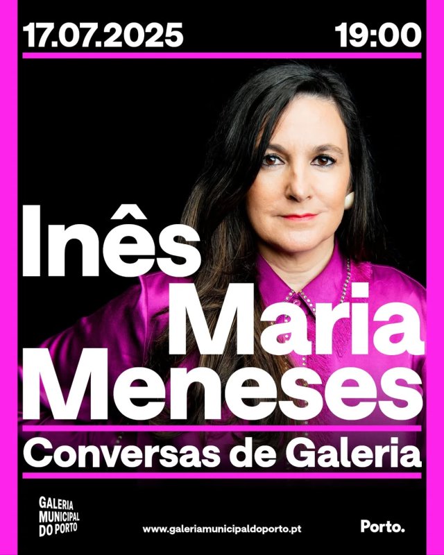 Conversas de Galeria com Inês Maria Meneses