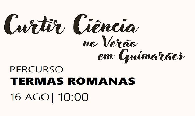 Termas Romanas - Percurso 