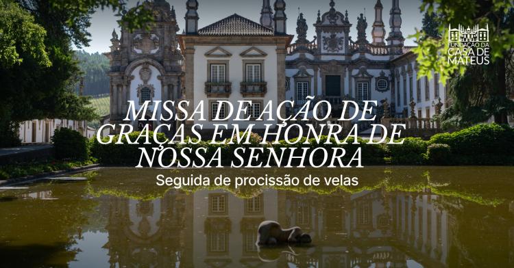 Missa de Ação de Graças e Procissão de Velas 