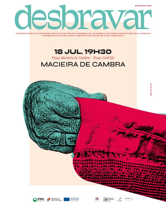 Desbravar: Olhares e Cantares em Macieira de Cambra