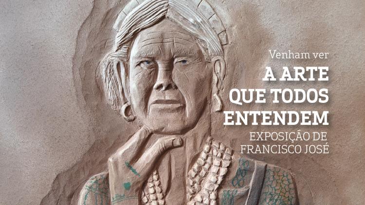 Inauguração da exposição 'Venham ver A ARTE QUE TODOS ENTENDEM' de Francisco José