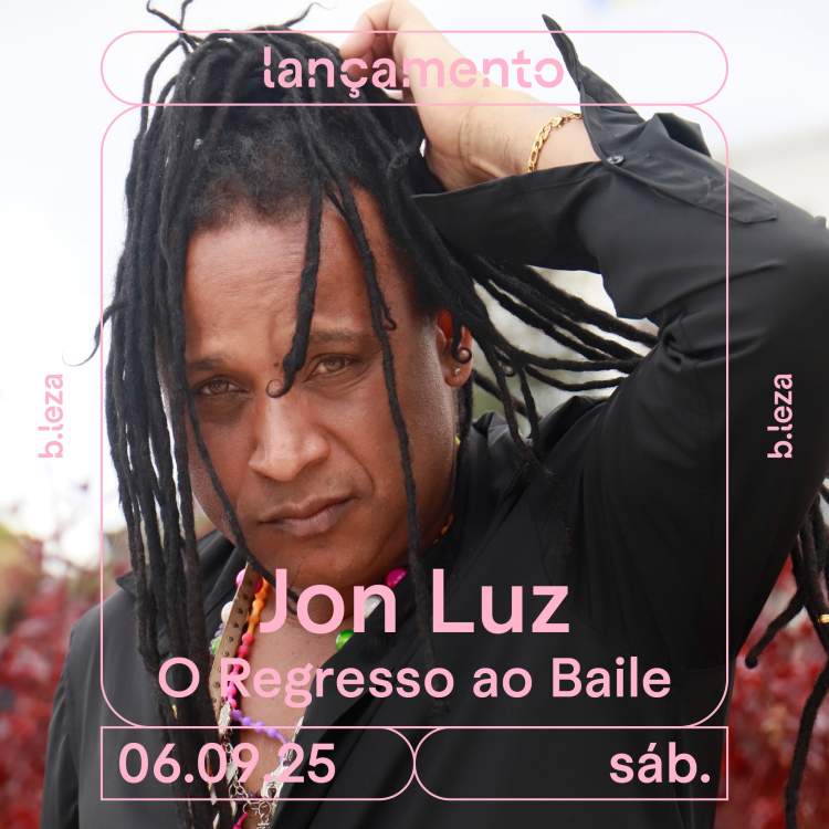 Jon Luz | O regresso ao Baile + lançamento do single Rosa Doce