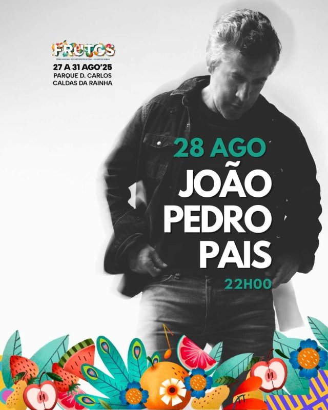 Concerto de João Pedro Pais na Feira Frutos