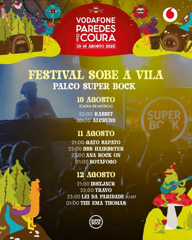 Festival Sobe à Vila - Palco Super Bock Paredes de Coura