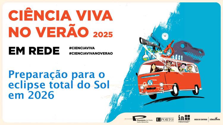 T-1 ano para o eclipse de 2026 - Ciência Viva nno Verão 2025