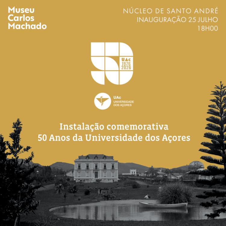 Instalação expositiva  Comemoração dos 50 anos da Universidade dos Açores