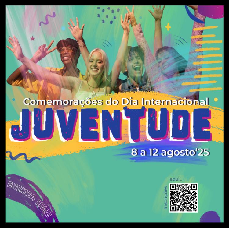 COMEMORAÇÕES DO DIA INTERNACIONAL DA JUVENTUDE