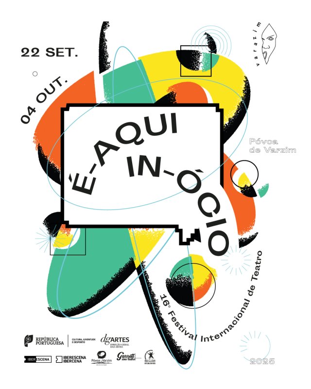 É-Aqui-In-Ócio - Festival Internacional de Teatro