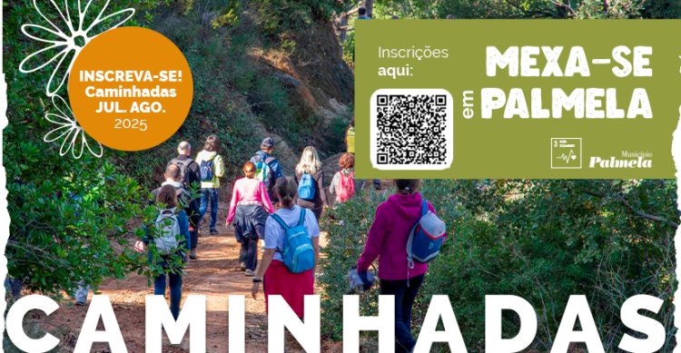 'MEXA-SE EM PALMELA' - Caminhada Desportiva