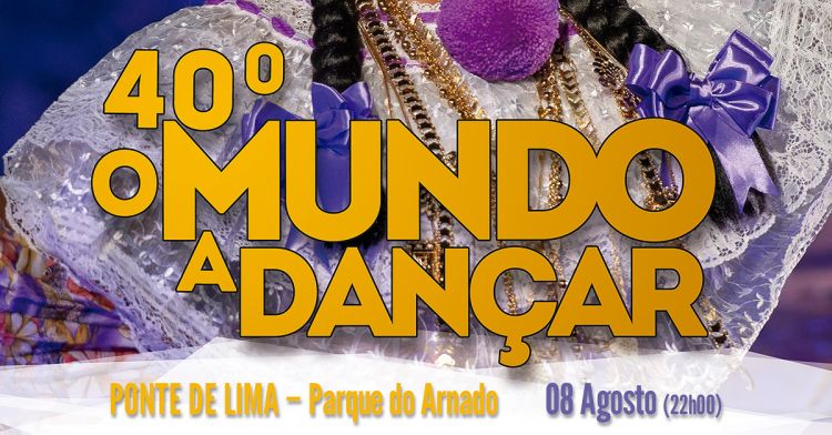 Gala Internacional de Folclore – 'O Mundo a Dançar'