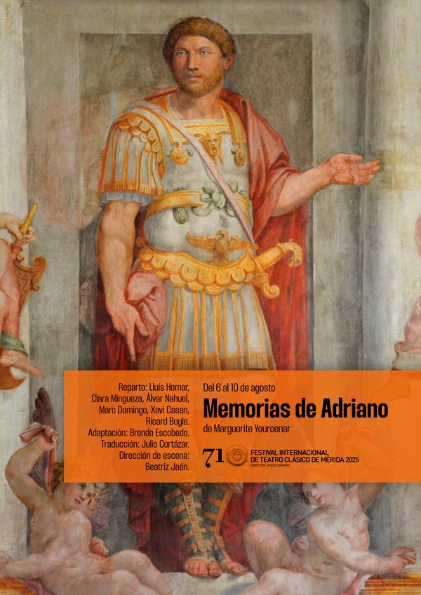 71 Festival de Teatro Clásico: «Memorias de Adriano»