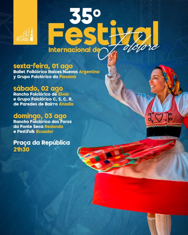 35º Festival Internacional de Folclore em Elvas