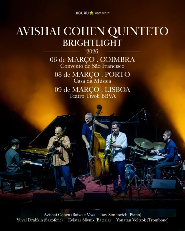 Avishai Cohen Quinteto - Brightlight Tour 