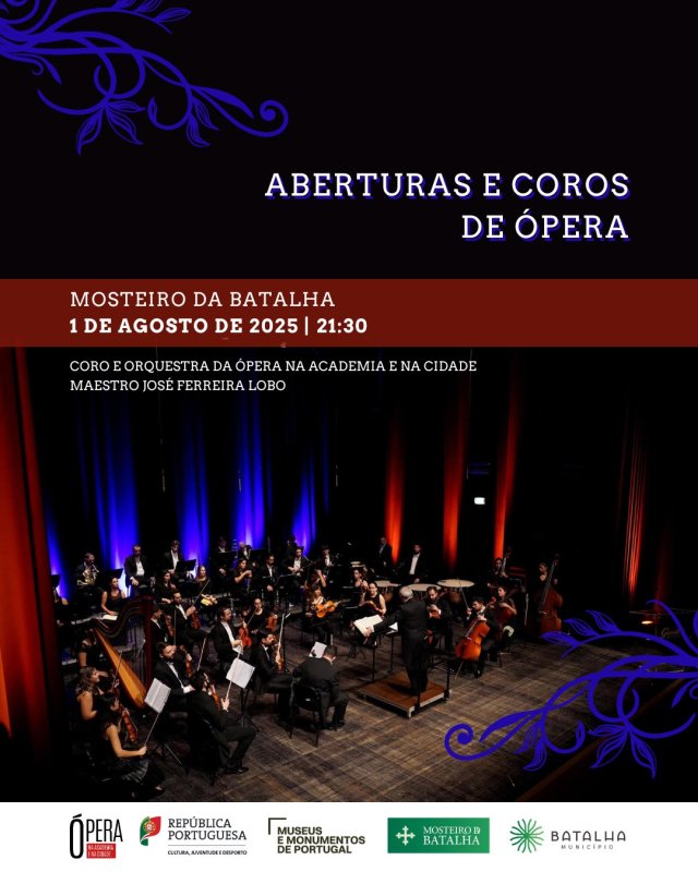 Aberturas e Coros de Ópera no Mosteiro da Batalha