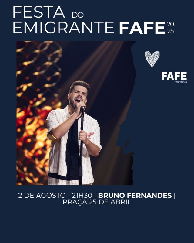 Festa do Emigrante Fafe 2025 - Bruno Fernandes