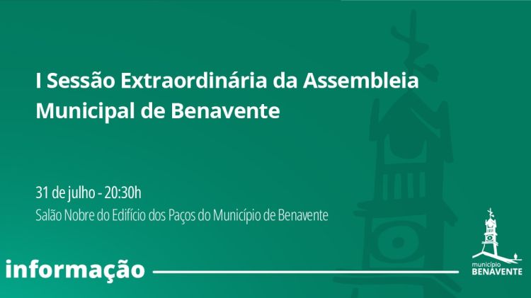 I Sessão Extraordinária da Assembleia Municipal de Benavente
