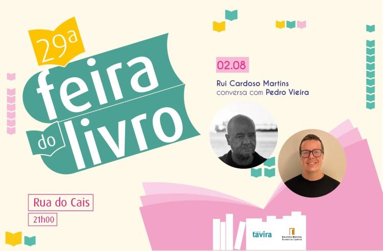 Rui Cardoso Martins conversa com Pedro Vieira