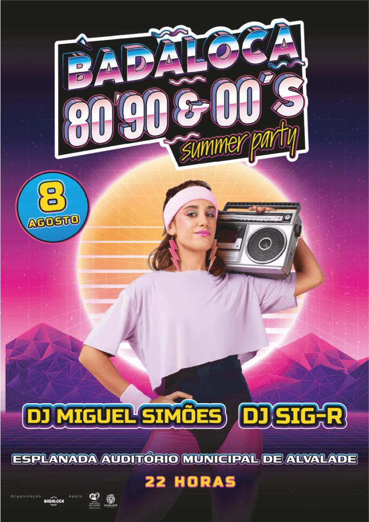 Badaloca 80, 90 & 00’s Summer Party