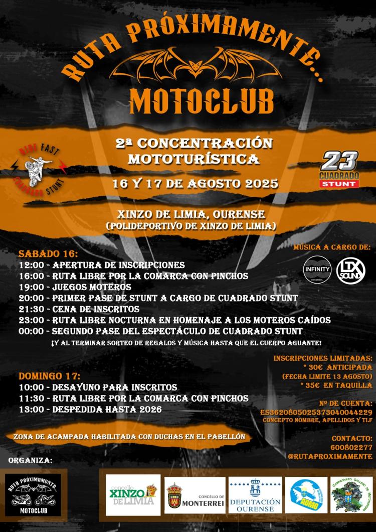 2ª Concentración Mototuristica Xinzo de Limia, Ourense. Organiza Motoclub RUTA PROXIMAMENTE