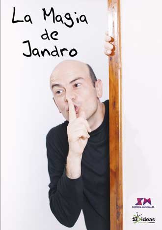 La magia de Jandro
