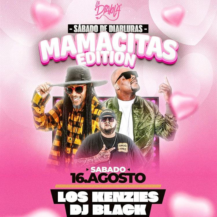 SÁBADO DE DIABLURAS - MAMACITAS EDITION