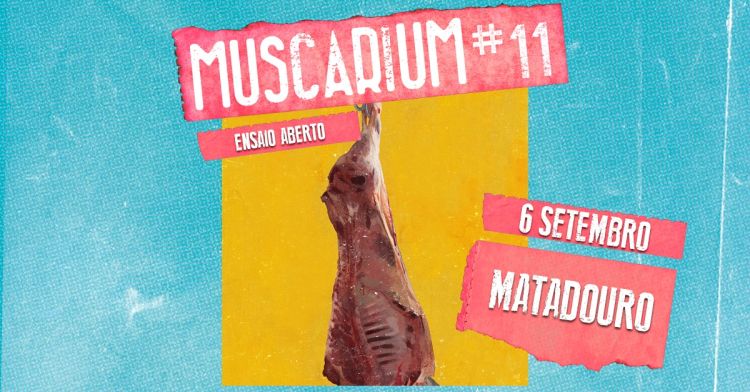 MATADOURO | MUSCARIUM#11