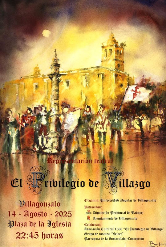 Representación Teatral 'El Privilegio de Villazgo'